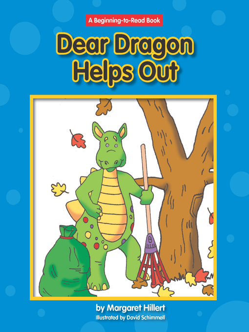 Title details for Dear Dragon Helps Out by Margaret Hillert - Available